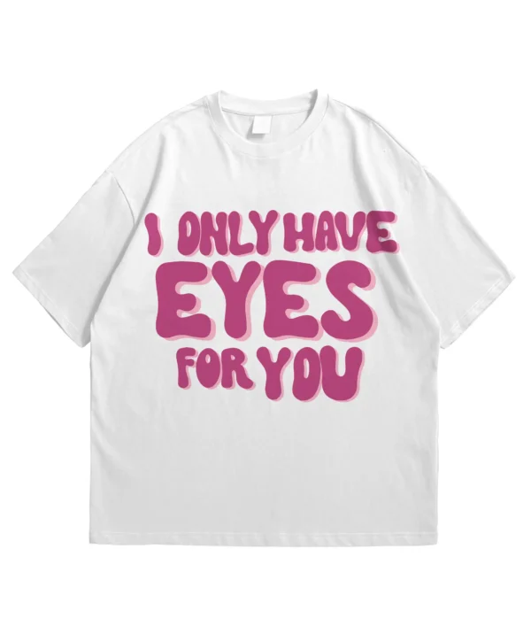I Only Have Eyes For You - Image 7