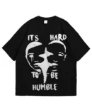 It's Hard to Be Humble