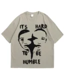 It's Hard to Be Humble