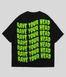 Rave Your Head Tee